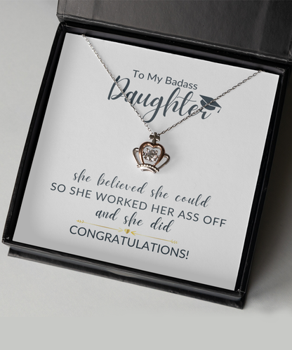 To My Badass Daughter Crown Necklace