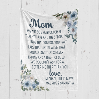 Mom We are Grateful Blanket
