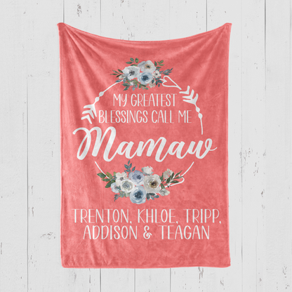 My Greatest Blessings Call Me Mamaw Blanket