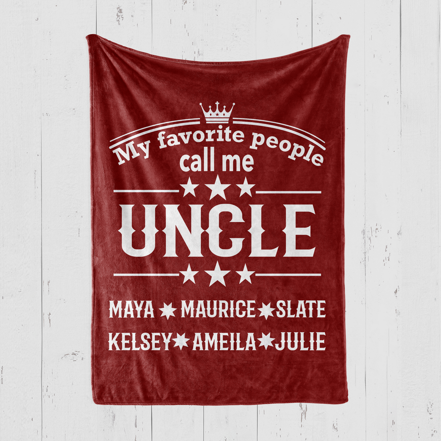 My Favorite People Call Me Uncle Blanket