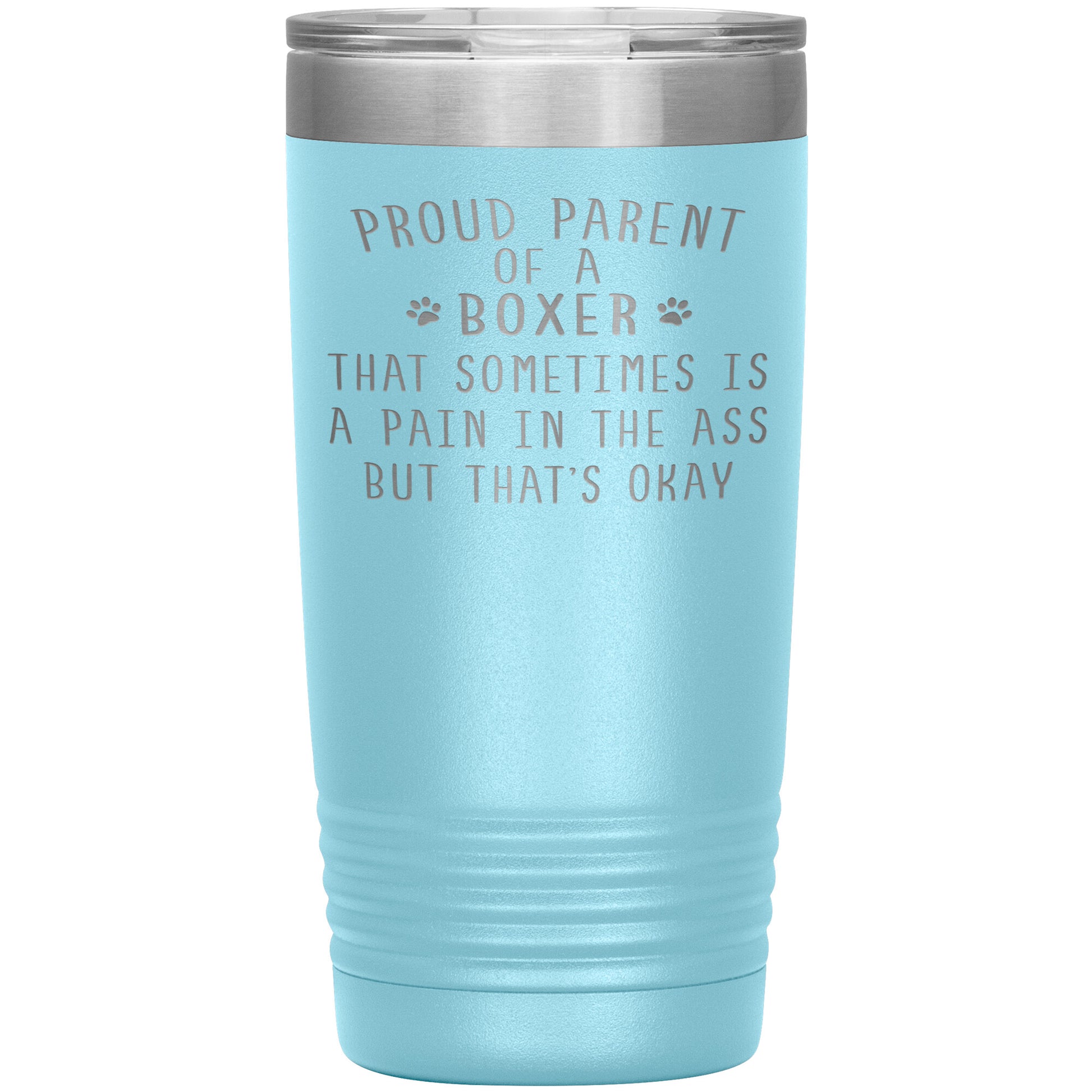 Proud Parent of a Boxer Tumbler