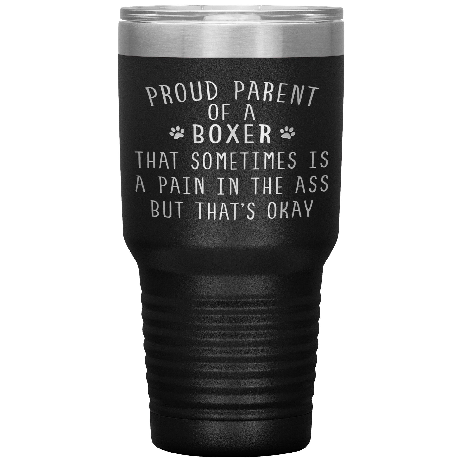 Proud Parent of a Boxer Tumbler