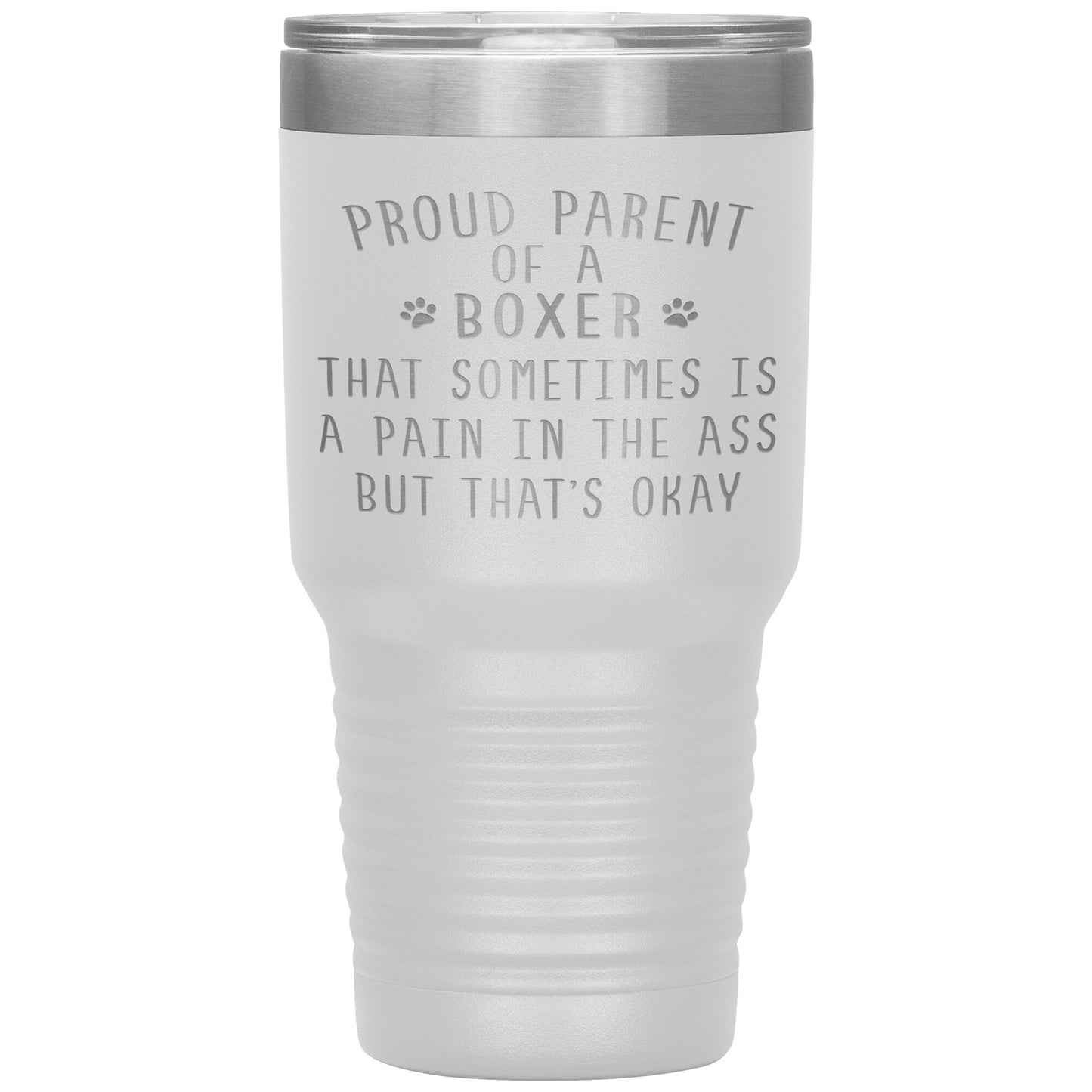 Proud Parent of a Boxer Tumbler