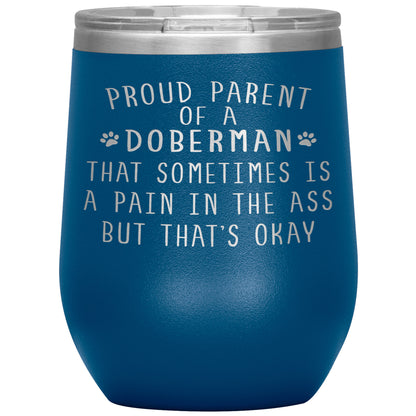 Proud Parent of a Doberman Tumbler