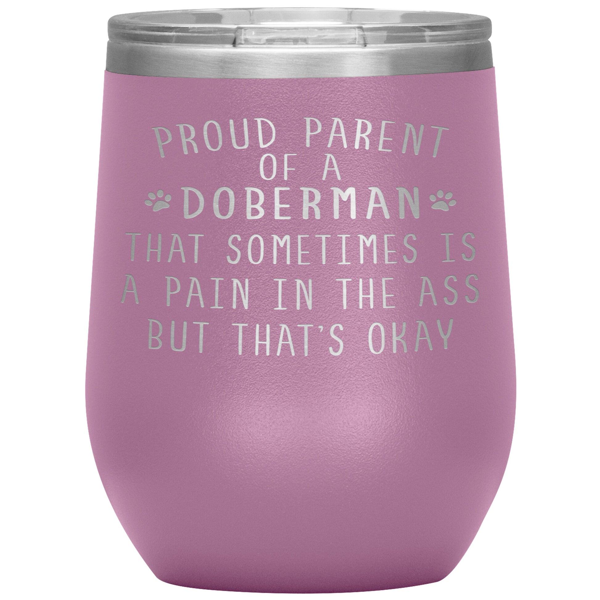 Proud Parent of a Doberman Tumbler