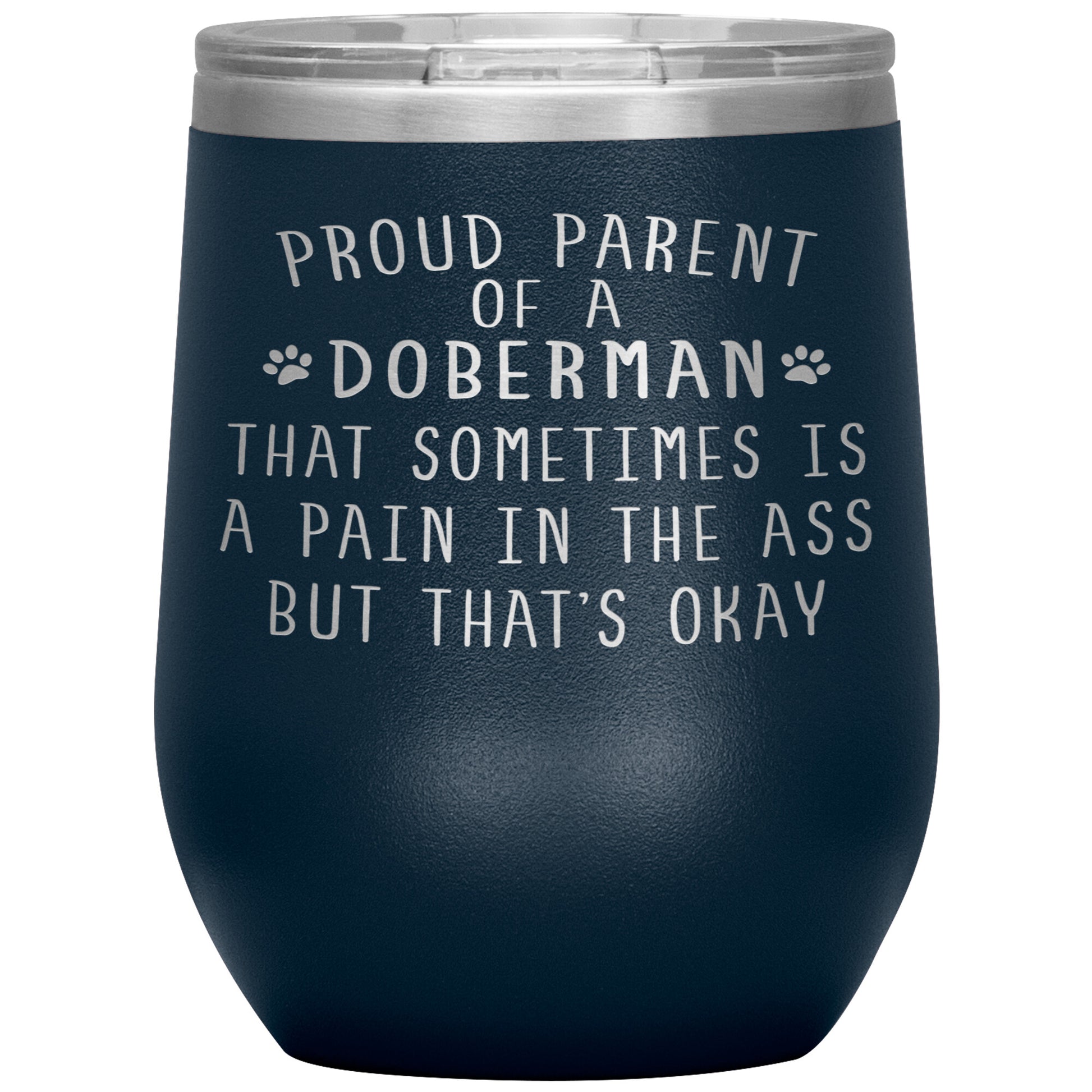 Proud Parent of a Doberman Tumbler