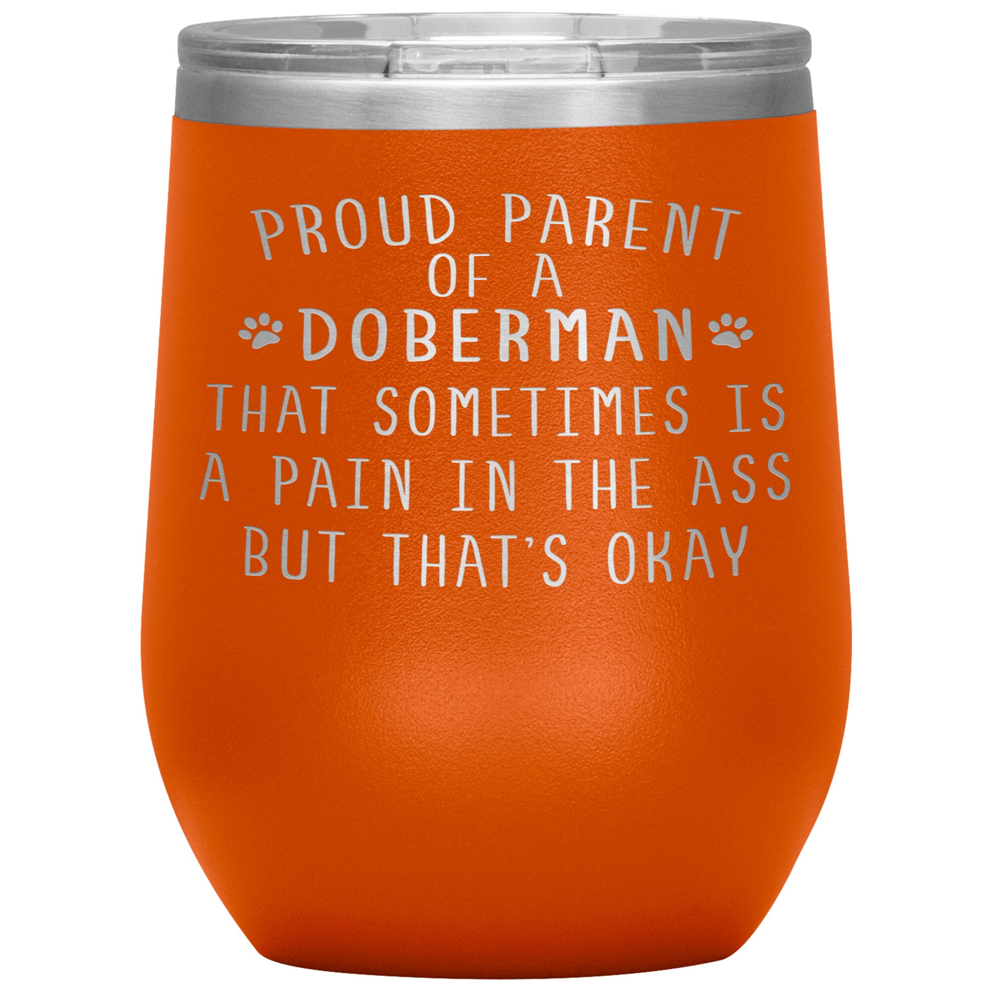 Proud Parent of a Doberman Tumbler