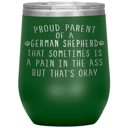 Proud Parent of a German Shepherd Tumbler