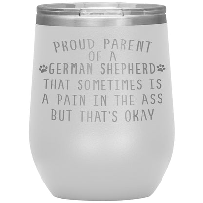 Proud Parent of a German Shepherd Tumbler