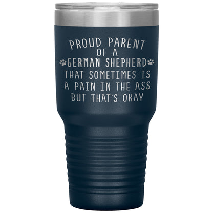 Proud Parent of a German Shepherd Tumbler