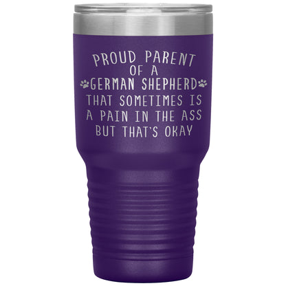 Proud Parent of a German Shepherd Tumbler