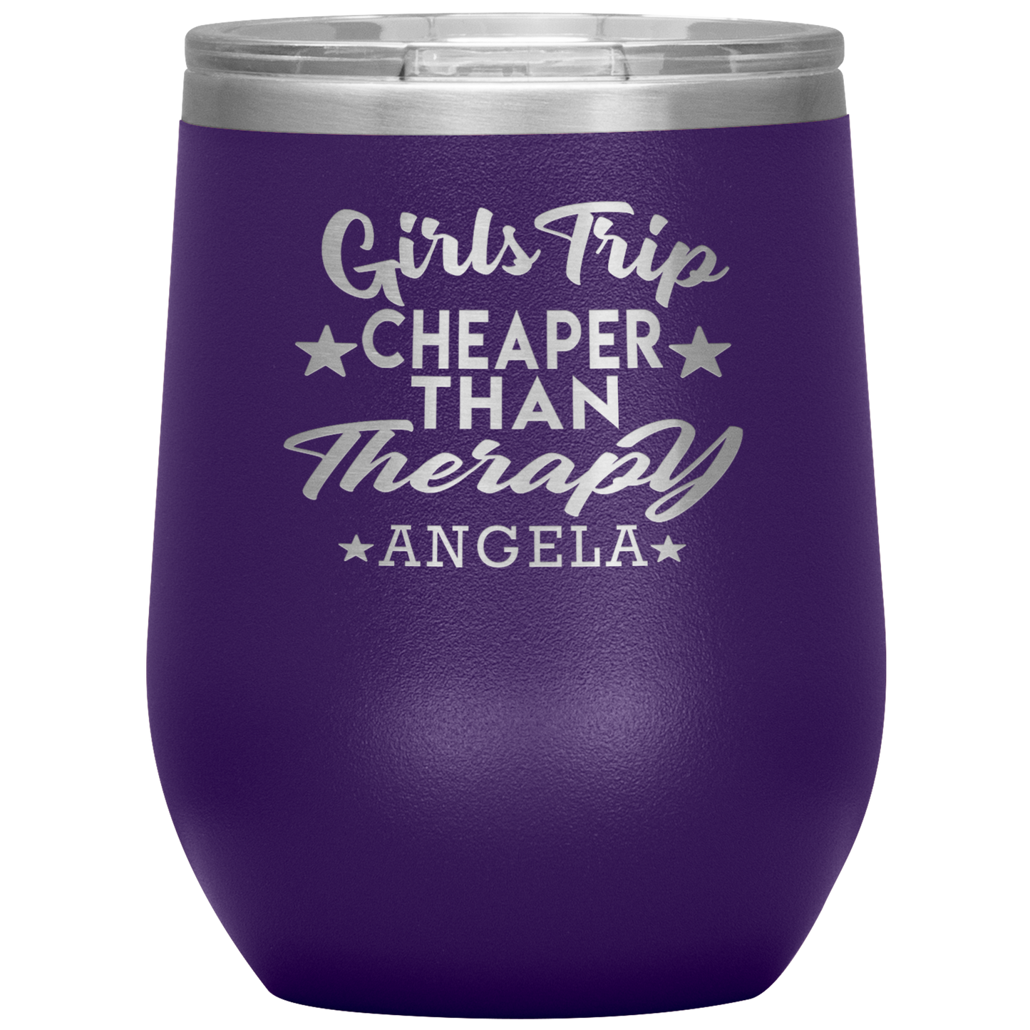 Girls Trip is Cheaper than Therapy- 12 oz Powder Coated Etched
